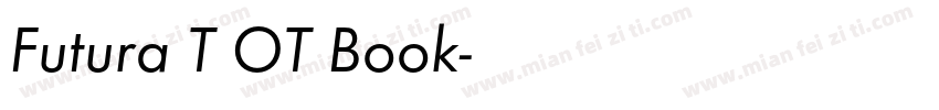 Futura T OT Book字体转换